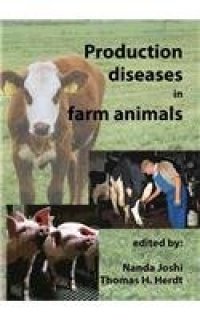 cover of the book Production diseases in farm animals: 12th international conference