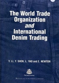 cover of the book The World Trade Organization and international denim trading