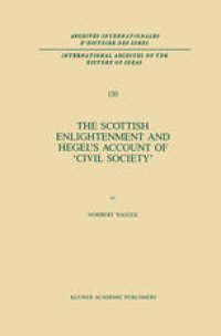 cover of the book The Scottish Enlightenment and Hegel’s Account of ‘Civil Society’