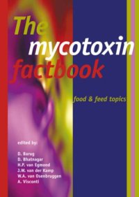 cover of the book The mycotoxin factbook: Food & feed topics