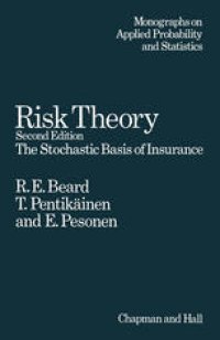 cover of the book Risk Theory: The Stochastic Basis of Insurance