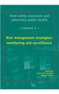 cover of the book Food safety assurance and veterinary public health: Risk management strategies: monitoring and surveillance