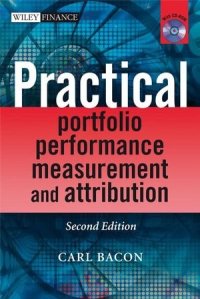 cover of the book Practical Portfolio Performance Measurement and Attribution, with CD-ROM