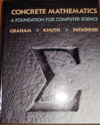 cover of the book Concrete Mathematics: A Foundation for Computer Science