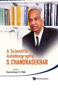 cover of the book A Scientific Autobiography: S. Chandrasekhar