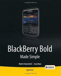 cover of the book BlackBerry Bold Made Simple: For the BlackBerry Bold 9700 Series