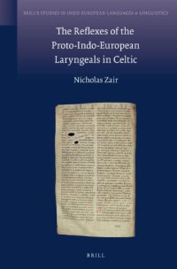 cover of the book The Reflexes of the Proto-Indo-European Laryngeals in Celtic