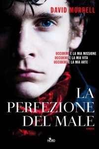 cover of the book La perfezione del male