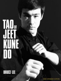 cover of the book TAO of Jeet Kune Do: Expanded Edition