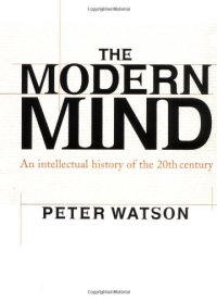 cover of the book The Modern Mind: An Intellectual History of the 20th Century