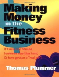 cover of the book Making Money in the Fitness Business