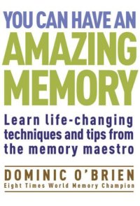 cover of the book You Can Have an Amazing Memory