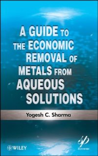 cover of the book A Guide to the Economic Removal of Metals from Aqueous Solutions