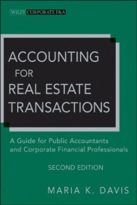 cover of the book Accounting for Real Estate Transactions: A Guide For Public Accountants and Corporate Financial Professionals