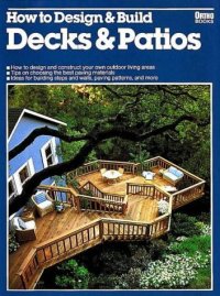 cover of the book How to Design & Build Decks & Patios