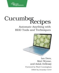 cover of the book Cucumber Recipes: Automate Anything with BDD Tools and Techniques