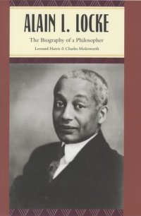 cover of the book Alain L. Locke: The Biography of a Philosopher