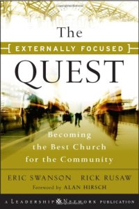 cover of the book The Externally Focused Quest: Becoming the Best Church for the Community