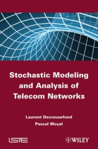 cover of the book Stochastic Modeling and Analysis of Telecoms Networks