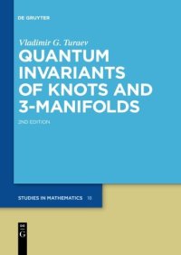 cover of the book Quantum Invariants of Knots and 3-Manifolds