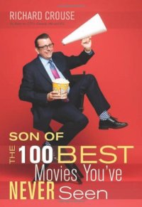 cover of the book Son of the 100 Best Movies You've Never Seen