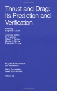 cover of the book Thrust and Drag: Its Prediction and Verification