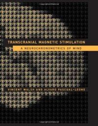 cover of the book Transcranial Magnetic Stimulation: A Neurochronometrics of Mind