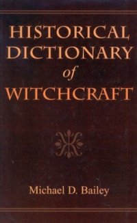 cover of the book Historical Dictionary of Witchcraft