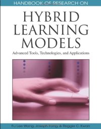 cover of the book Handbook of Research on Hybrid Learning Models: Advanced Tools, Technologies, and Applications