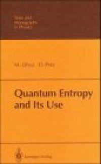 cover of the book Quantum Entropy and Its Use