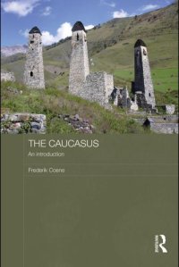 cover of the book The Caucasus: An Introduction