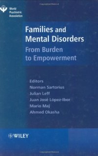 cover of the book Families and Mental Disorder: From Burden to Empowerment