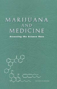 cover of the book Marijuana and Medicine: Assessing the Science Base