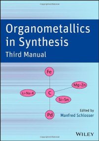 cover of the book Organometallics in Synthesis, Third Manual