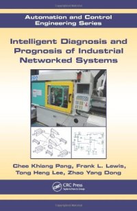 cover of the book Intelligent Diagnosis and Prognosis of Industrial Networked Systems