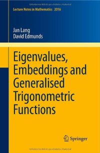 cover of the book Eigenvalues, Embeddings and Generalised Trigonometric Functions