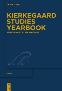 cover of the book Kierkegaard's Late Writings