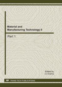 cover of the book Material and manufacturing technology II. : Part 1 [selected, peer reviewed papers from the 2011 2nd International Conference on Material and Manufacturing Technology (ICMMT 2011), July 8-11, 2011, Xiamen, China]