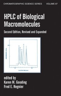 cover of the book Hplc Of Biological Macro- Molecules, Revised And Expanded