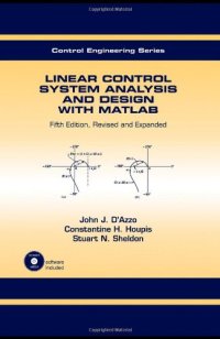 cover of the book Linear Control System Analysis and Design: Fifth Edition, Revised and Expanded