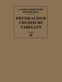 cover of the book Landolt-Börnstein : Physikalisch-chemische Tabellen II, Teil b