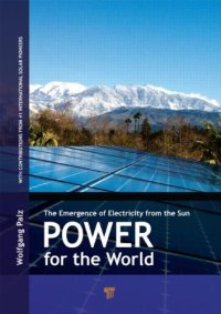 cover of the book Power for the World: The Emergence of Electricity from the Sun