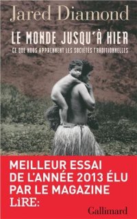 cover of the book Le monde jusqu'à hier: Ce que nous apprennent les sociétés traditionnelles