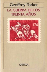 cover of the book La Guerra de los Treinta Años (1618-1648)