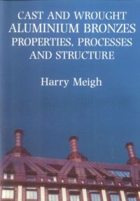 cover of the book Cast and wrought aluminium bronzes