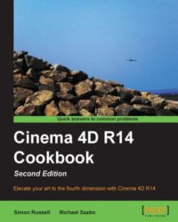 cover of the book Cinema 4D R14 Cookbook, 2nd edition