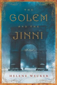 cover of the book The Golem and the Jinni