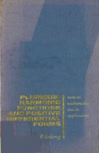 cover of the book Plurisubharmonic functions and positive differential forms.