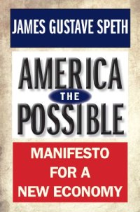 cover of the book America the Possible: Manifesto for a New Economy