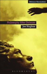 cover of the book Philosophy After Deleuze